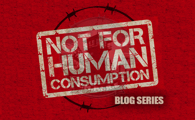 Not for human consumption, solitary confinement, classification,csp