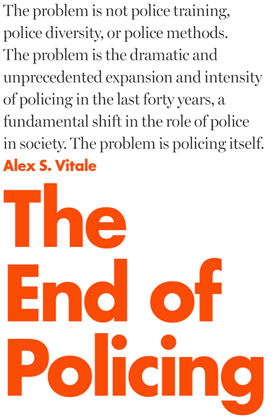 The End of Policing